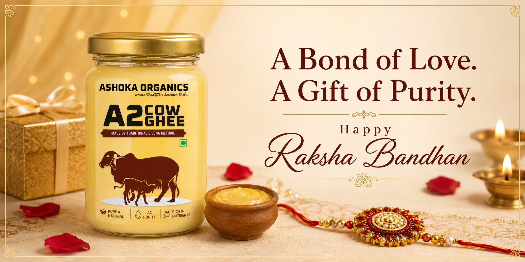 A Bond of Love A Gift of Purity Happy Raksha Bandhan A2 cow ghee